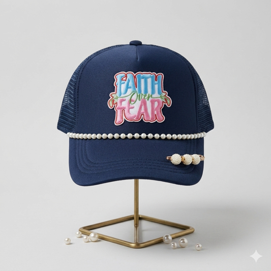Faith Over Fear Trucker Hat